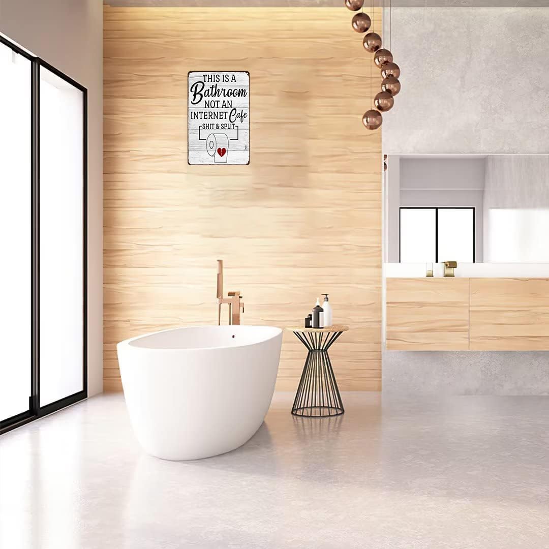 Funny Sarcastic Bathroom Decor Sign 8x12 Inches